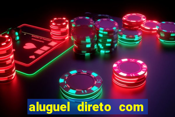 aluguel direto com proprietario leopoldina porto alegre